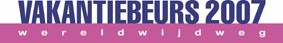 Vakantiebeurs 2007